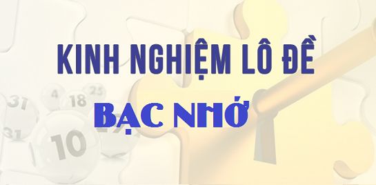 Bảng bạc nhớ các cặp số hay về cùng nhau trong xổ số